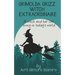 Grimolda Grizz Witch Extraordinaire: A Witch and Her Cat Living in Today's World