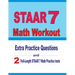 STAAR 7 Math Workout: Extra Practice Questions and Two Full-Length Practice STAAR 7 Math Tests