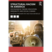 Systemic Racism in America: Sociological Theory, Education Inequality, and Social Change