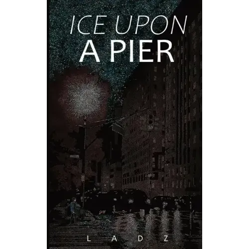 Ice Upon a Pier