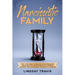 Narcissistic Family: Start your Road to Recovery from Narcissistic Abuse and Toxic Relationships with Parents Suffering from Narcissistic P