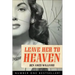 Leave Her to Heaven: Volume 8