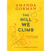 The Hill We Climb: An Inaugural Poem for the Country