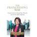 The Franchising Way: Go International, Expand Your Network, and Sell Just About Anything