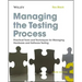 Managing the Testing Process: Practical Tools and Techniques for Managing Hardware and Software Testing