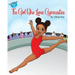 The Girl Who Loves Gymnastics