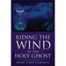 Riding The WIND of The HOLY GHOST