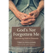 God's Not Forgotten Me: Experiencing Faith in Dementia