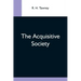 The Acquisitive Society