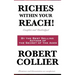 Riches Within Your Reach! Complete and Unabridged