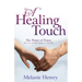Healing Touch: The Power of Prayer
