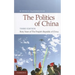 The Politics of China: Sixty Years of the People's Republic of China