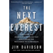 The Next Everest: Surviving the Mountain's Deadliest Day and Finding the Resilience to Climb Again