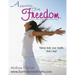 Appetite for Freedom