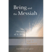 Being and the Messiah