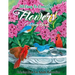 Flowers Coloring Book for Adults: An Adult Coloring Book Featuring Easy To Complex Stress Reliving Unique Hand Drawn Adult Coloring Flowers Books (eas