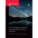 The Routledge Handbook of Social Work Practice Research