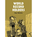 World Record Holders
