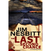 The Last Second Chance: An Ed Earl Burch Novel