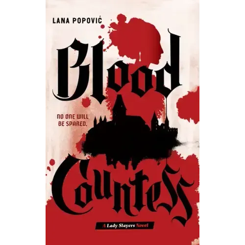 Blood Countess (Lady Slayers)