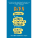 Burn: Igniting a New Carbon Drawdown Economy to End the Climate Crisis