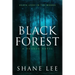 Black Forest: A Horror Novel