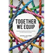 Together We Equip: Integrating Discipleship and Ministry Leadership for Holistic Spiritual Formation