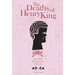 The Deaths of Henry King