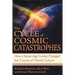 The Cycle of Cosmic Catastrophes: How a Stone-Age Comet Changed the Course of World Culture