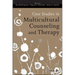 Case Studies in Multicultural Counseling and Therapy