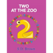 Two at the Zoo: : Numbers at Play