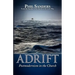 Adrift: Postmodernism in the Church