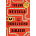 The Underground Railroad
