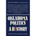 Oklahoma Politics: A History