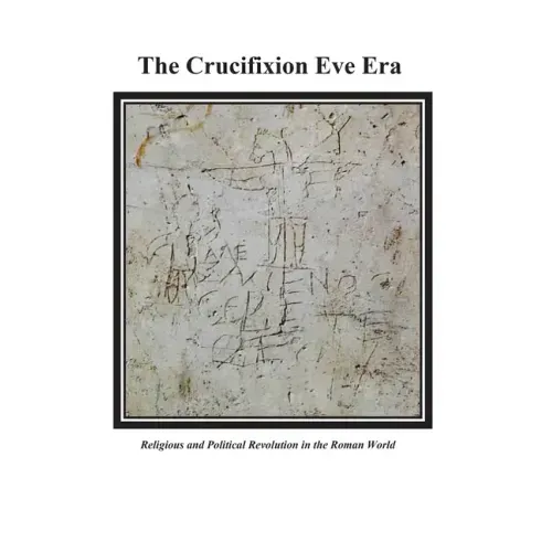 The Crucifixion Eve Era