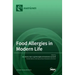 Food Allergies in Modern Life