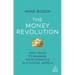 The Money Revolution: Easy Ways to Manage Your Finances in a Digital World