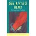 Our Restless Heart: The Augustinian Tradition
