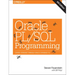 Oracle Pl/SQL Programming: Covers Versions Through Oracle Database 12c