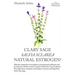 Clary Sage- Salvia sclarea; Natural Estrogen?: Alleviate Symptoms of Menopause, Premenstrual Syndrome and Period Pains. Reduce Muscle Cramps And Restl