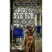 A Body to Dye For