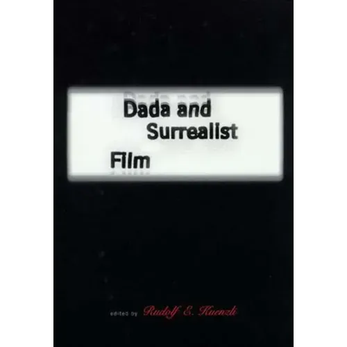 Dada and Surrealist Film