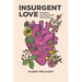 Insurgent Love: Abolition and Domestic Homicide