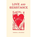 Love and Resistance