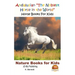 Andalusian "The Noblest Horse in the World" - Horse Books For Kids
