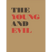 The Young and Evil: Queer Modernism in New York, 1930-1955
