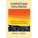 Christian Holiness: Biblical Foundations & Resources for Today