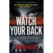 Watch Your Back: You think you know your family but you don't...