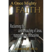 A Once Mighty Faith