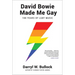David Bowie Made Me Gay: 100 Years of LGBT Music